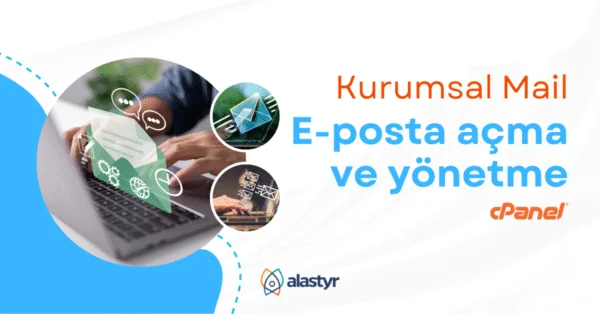 Kurumsal Mail Panelinden Yeni E-Posta Hesabı Nasıl Oluşturulur?