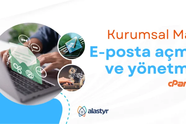 Kurumsal Mail Panelinden Yeni E-Posta Hesabı Nasıl Oluşturulur?