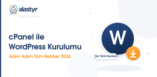 cPanel ile WordPress Kurulumu: Adım Adım Tam Rehber 2026
