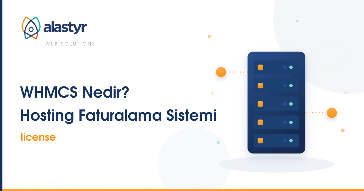 WHMCS Nedir? Hosting Firmaları İçin Faturalama Sistemi