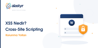 XSS (Cross-Site Scripting) Nedir? Korunma Yolları