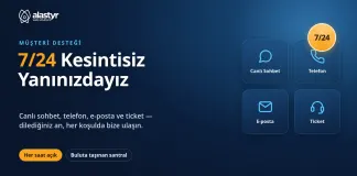 Alastyr 7/24 Destek